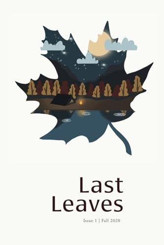 Last Leaves Magazine Issue One