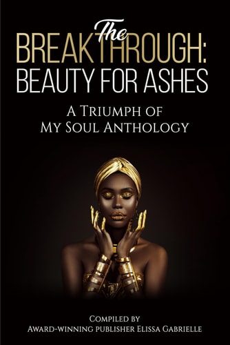 BREAKTHROUGH Beauty for Ashes