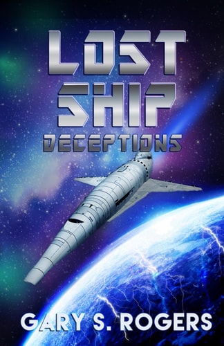 Lost Ship: Deceptions: An Exotic Mysteries Space Adventure