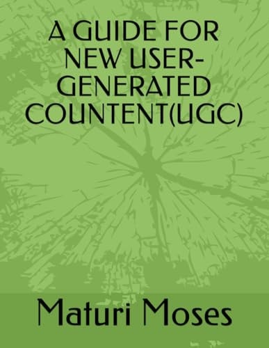 A Guide for New User-Generated Countent(ugc)