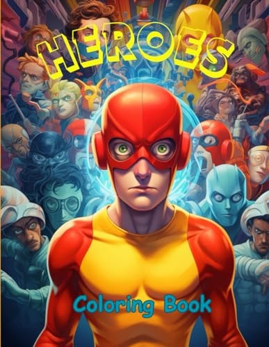 Heroes Coloring Book
