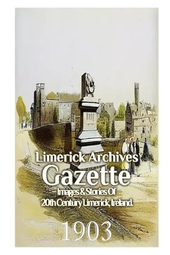 Limerick Archives Gazette 1903