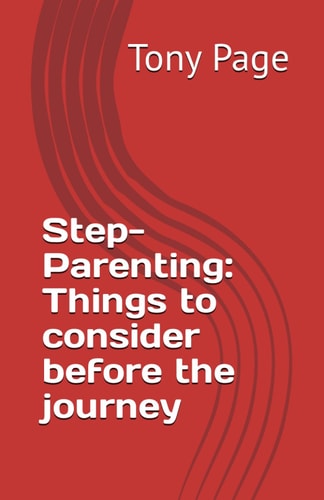 Step-Parenting Things to Consider Before the Journey