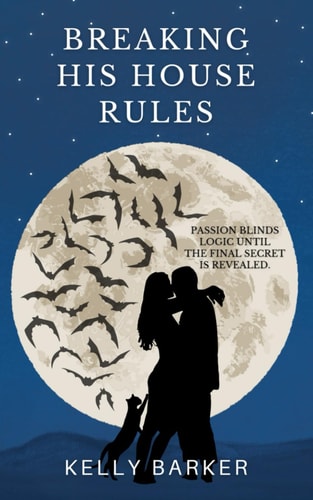 Breaking His House Rules Book One