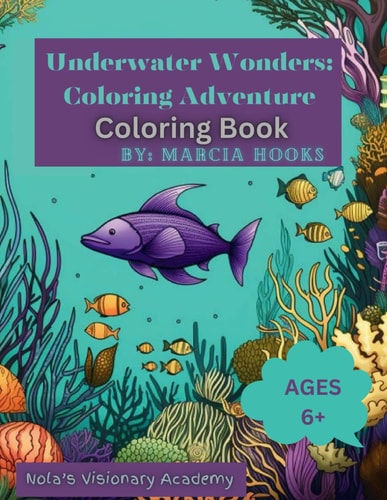 Underwater Wonders Coloring Adventure Coloring Book: Children's Coloring Book