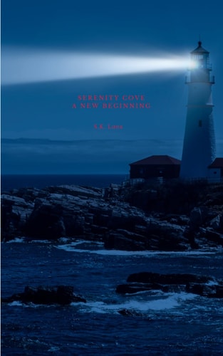 Serenity Cove A New Beginning