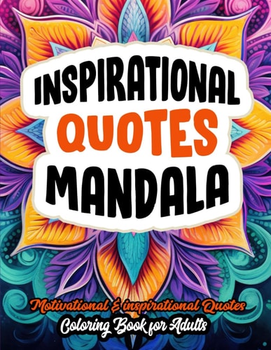 Inspirational Quotes Coloring Book for Adults Boost Mood & Confidence