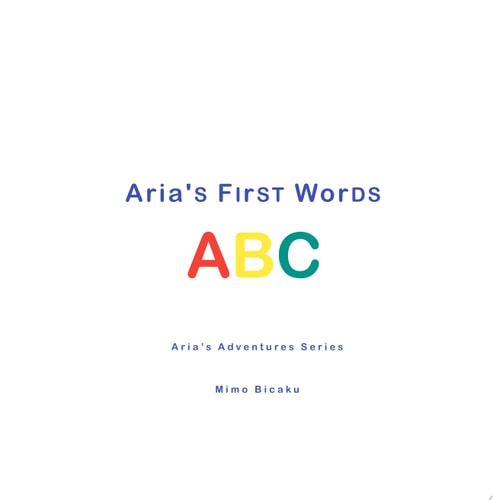 Aria's first words