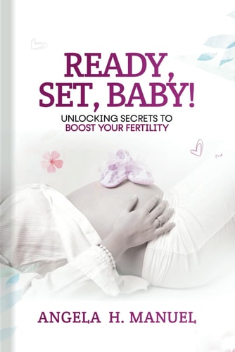 Ready, Set, Baby! Unlocking the Secrets to Boost Your Fertility