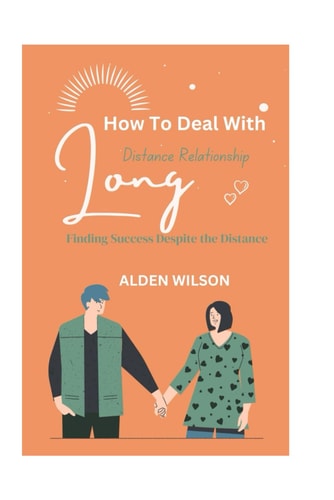 How To Deal With Long-Distance Relationships Finding Success Despite the Distance