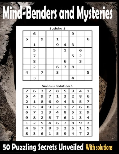 Mind-Benders and Mysteries 50 Puzzling Secrets Unveiled