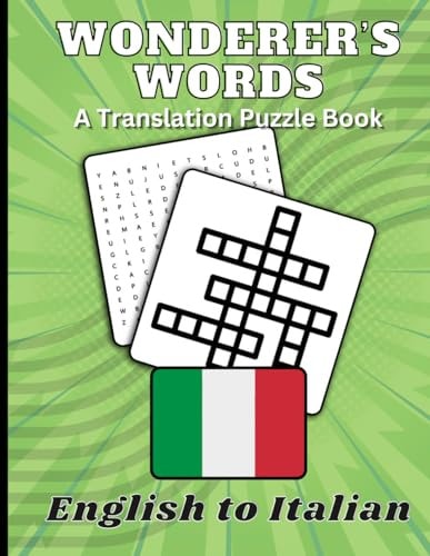 Wonderer's Words - English to Italian A Translation Puzzle Book