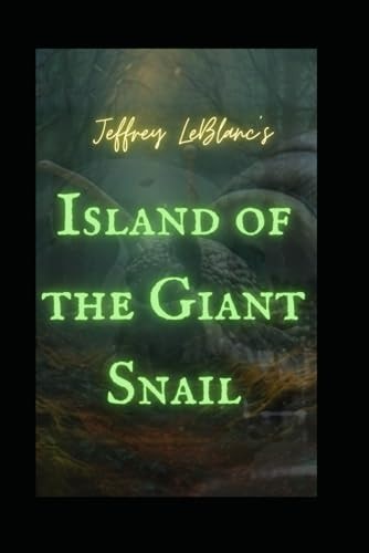 Island of the Giant Snail First Edition