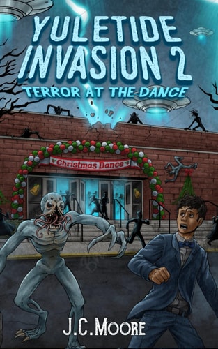 YULETIDE INVASION 2 Terror at the Dance