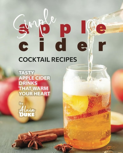 Simple Apple Cider Cocktail Recipes Tasty Apple Cider Drinks That Warm Your Heart
