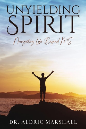 Unyielding Spirit Navigating Life Beyond MS