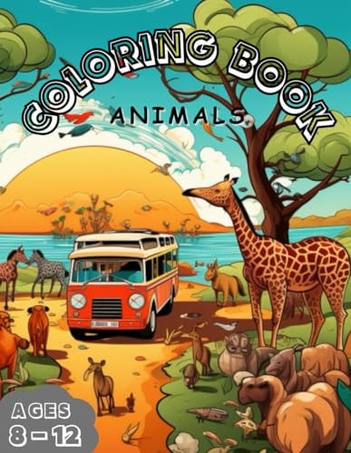 Animals Coloring Book For Kids Age 8-12, Discover 50 Animals Through Coloring Fun