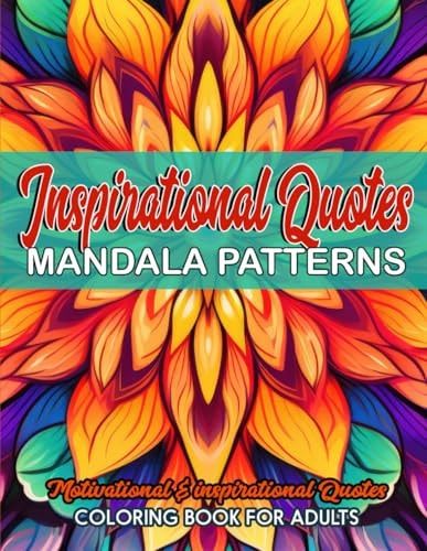 Inspirational Quotes Coloring Book Large Print 8.5 X 11 Inches