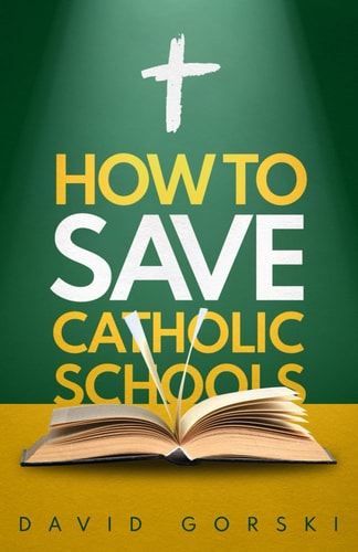 How to Save Catholic Schools