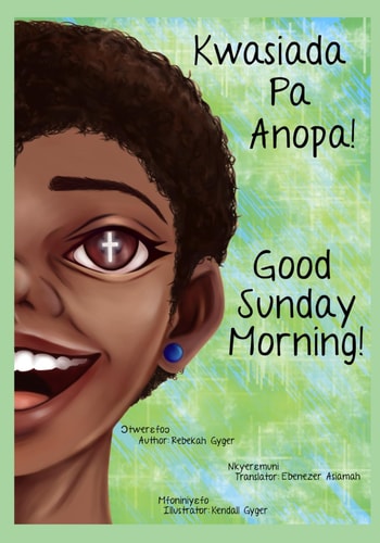 Good Sunday Morning Kwasiada Pa Anopa