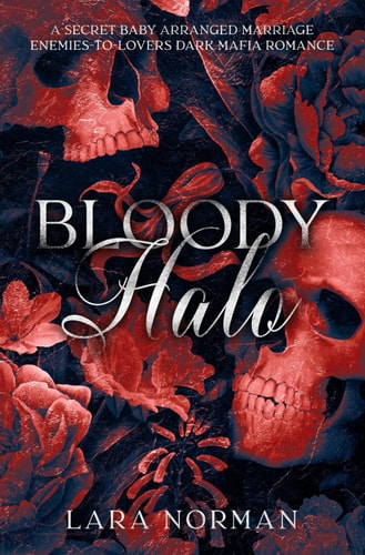 Bloody Halo A Secret Baby Dark Mafia Romance