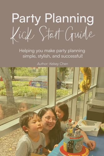 Party Planning Kick Start Guide Making Party Planning Simple, Stylish and Fun