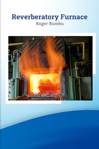 Reverberatory Furnace