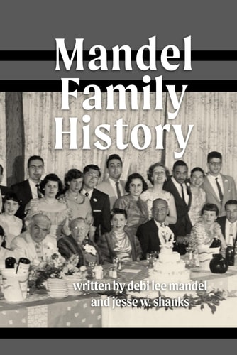 Mandel Family History