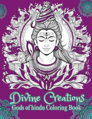 Divine Creations Gods of Hindu Coloring Book