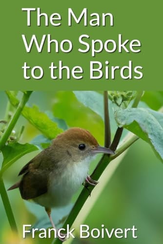 The Man who Spoke to Birds