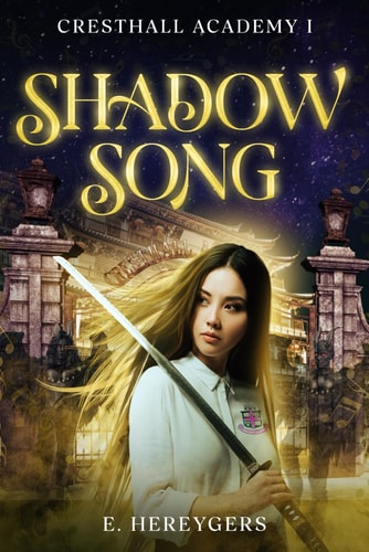 SHADOW SONG Cresthall Academy i
