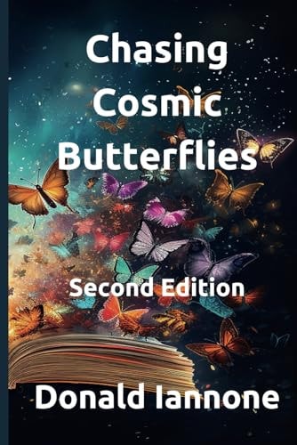 Chasing Cosmic Butterflies Second Edition