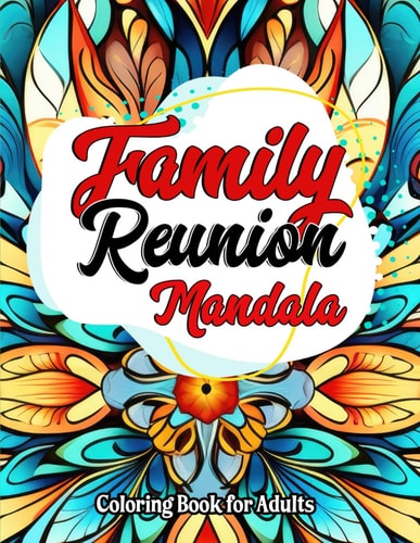 Family Reunion Quotes Coloring Large Print 8.5x11 Inspirational Affirmations