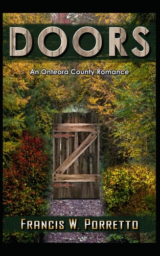 Doors An Onteora County Romance