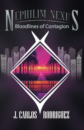 Nephilim Nexus Bloodlines of Contagion