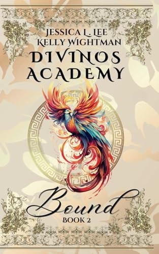 Divinos Academy Bound: Book 2