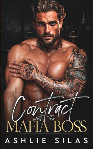 Contract with the Mafia Boss A Dark Mafia Romance