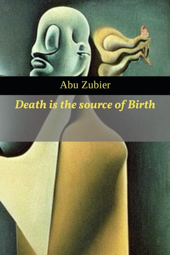 Death is the Source of Birth