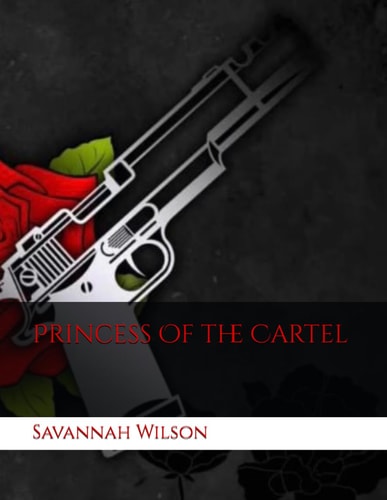 Princess Of the Cartel