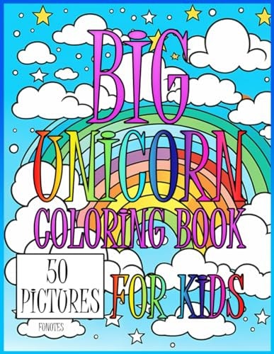Big Unicorn Coloring Book For Kids For Ages 2-8