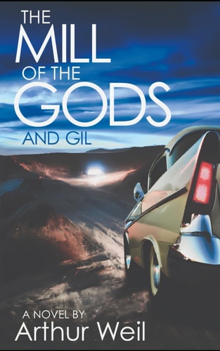 The Mill of the Gods and Gil