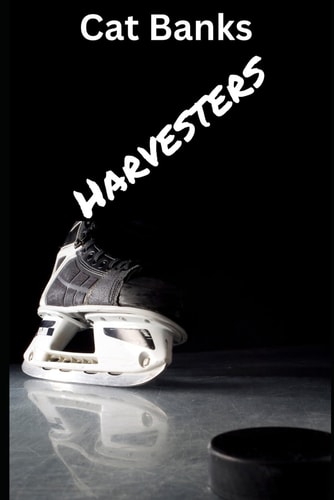 Harvesters