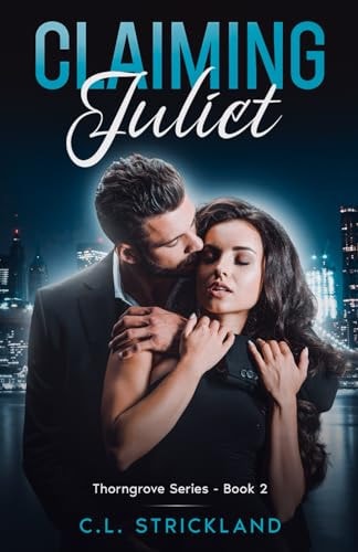 Claiming Juliet