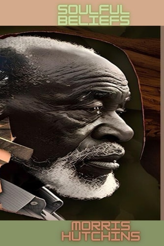 Soulful Beliefs Nurturing Black Families in the Southern Soil