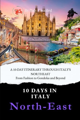 A 10-Day Itinerary Through Italy's Northeast From Fashion to Gondolas and Beyond