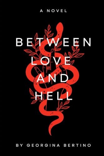 Between Love and Hell