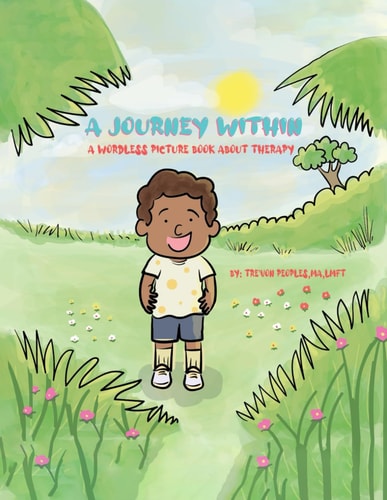 A Journey Within A Wordless Picture Book About Therapy