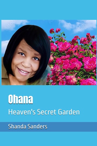 Ohana Heaven's Secret Garden