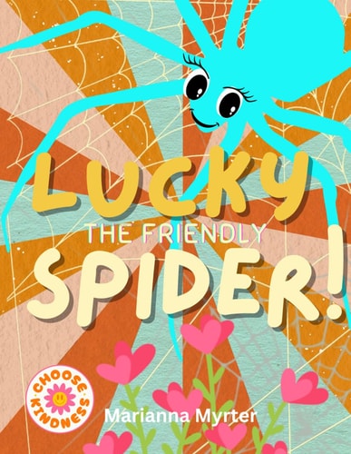 Lucky the Friendly Spider!