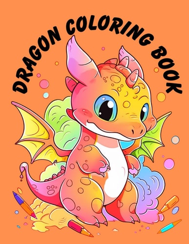 Dragon Coloring Book Cute Dragons Being Young.